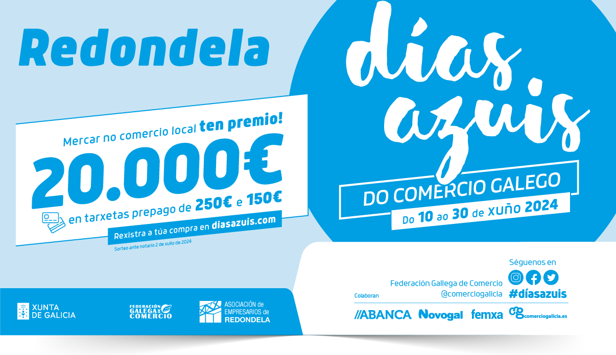 CAMPAÑA DÍAS AZUIS DO COMERCIO GALEGO (Edición Xuño 2024)