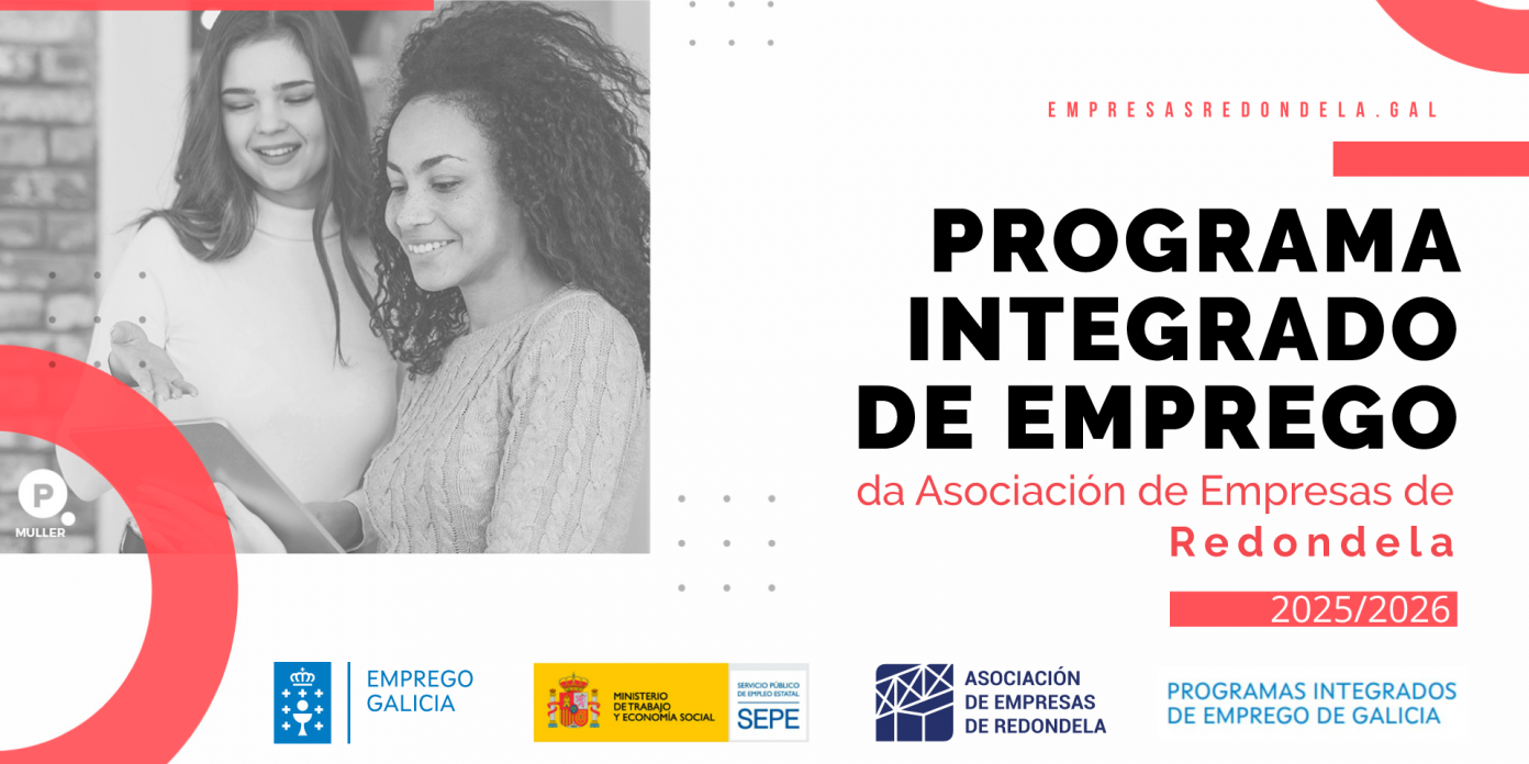 PROGRAMA INTEGRADO DE EMPREGO DA ASOCIACIÓN DE EMPRESAS DE REDONDELA 2025/2026