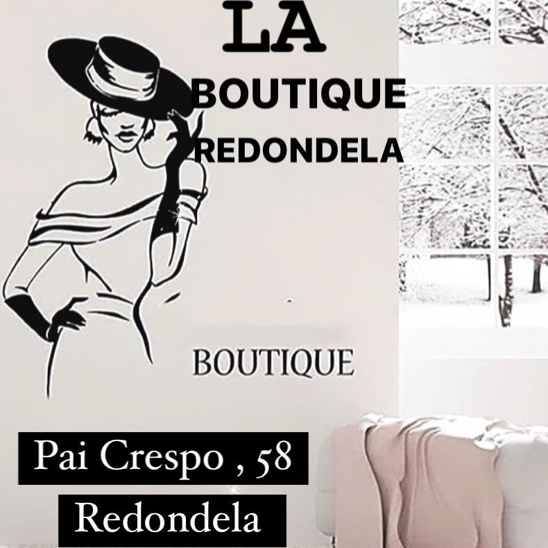 LA BOUTIQUE REDONDELA